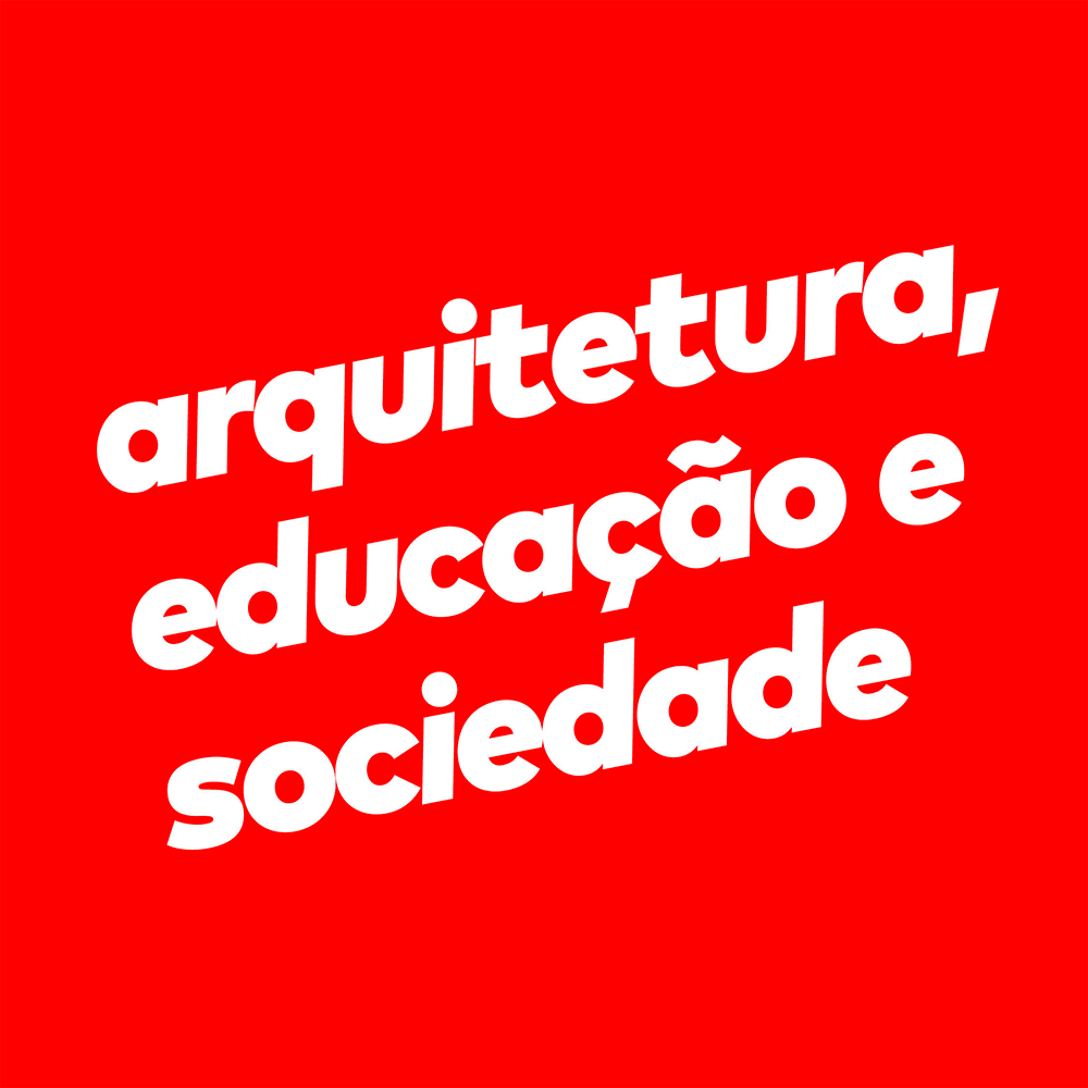 arquitetura, educação e sociedade