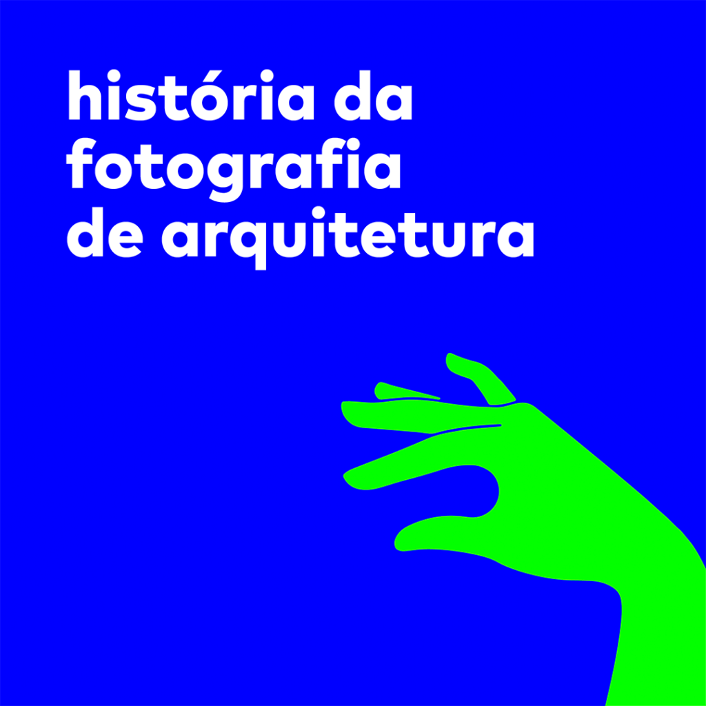 História Da Fotografia De Arquitetura